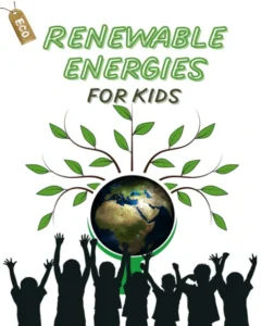 Renewable Energies for Kids