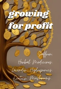 Growing for profit